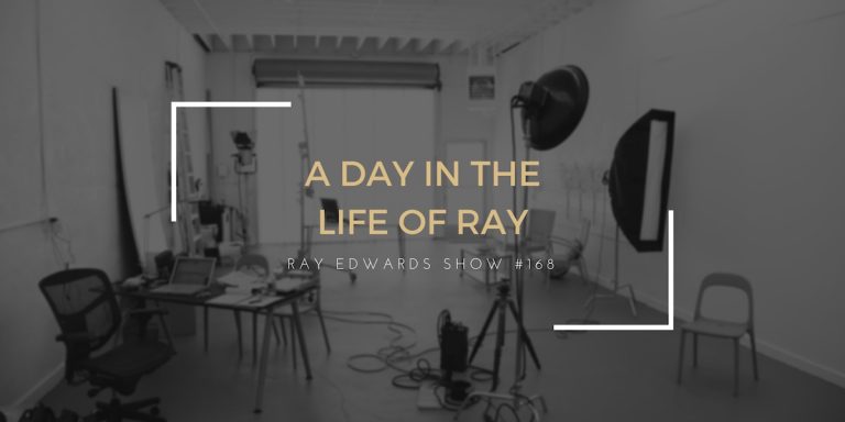 #168: A Day In The Life Of Ray