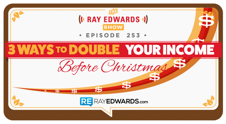 3 Ways To Double Your Income Before Christmas