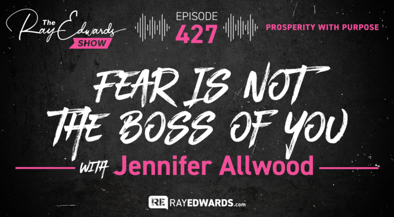 “Fear Is Not the Boss of You” with Jennifer Allwood