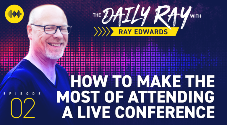 How to Make The Most of Attending a Live Conference