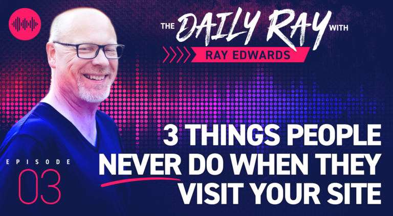 3 Things People NEVER Do When They Visit Your Site