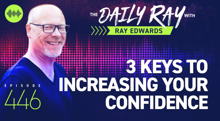 3 Keys to Increasing Your Confidence