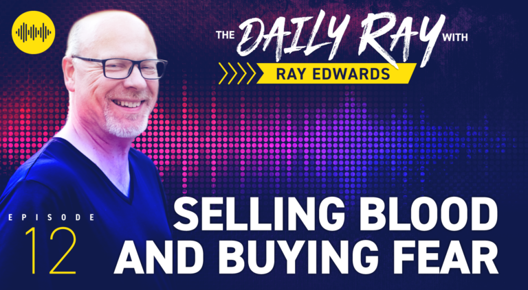 Selling Blood and Buying Fear