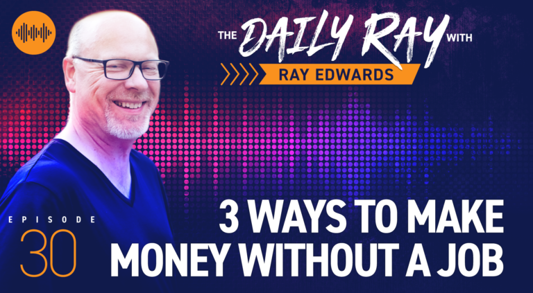3 Ways to Make Money Without a Job