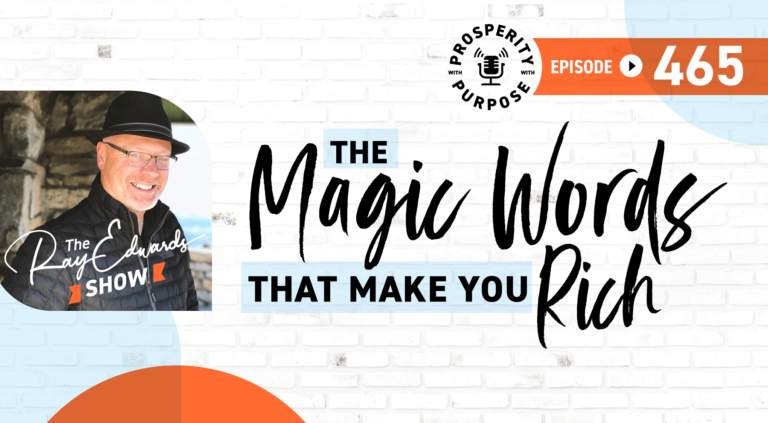 The Magic Words That Make You Rich