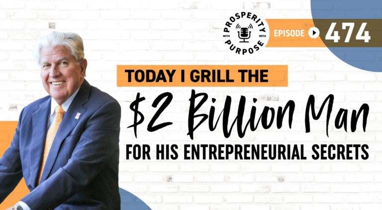 Today I Grill the $2 Billion Man for His Entrepreneurial Secrets