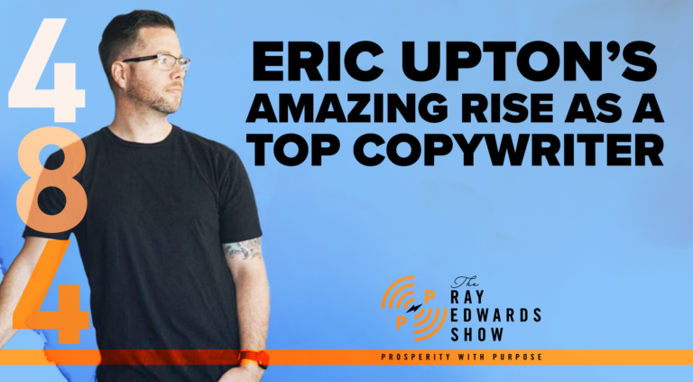 Eric Upton’s Amazing Rise As A Top Copywriter