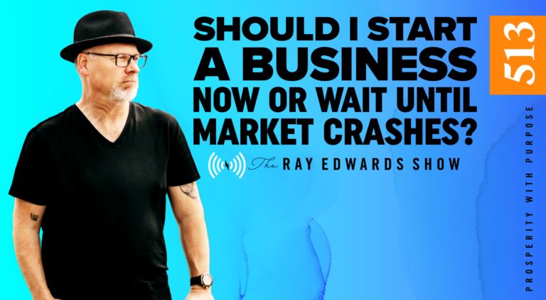 Should I Start My Business Now Or Wait Until The Market Crashes?
